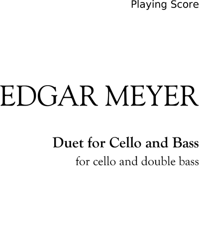 Duet for Cello and Bass — Edgar Meyer