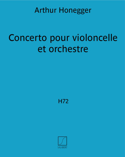 Concerto for Cello and Orchestra, H 72 — 奥涅格