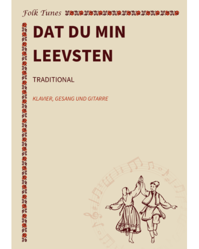 Dat du min Leevsten — 传统