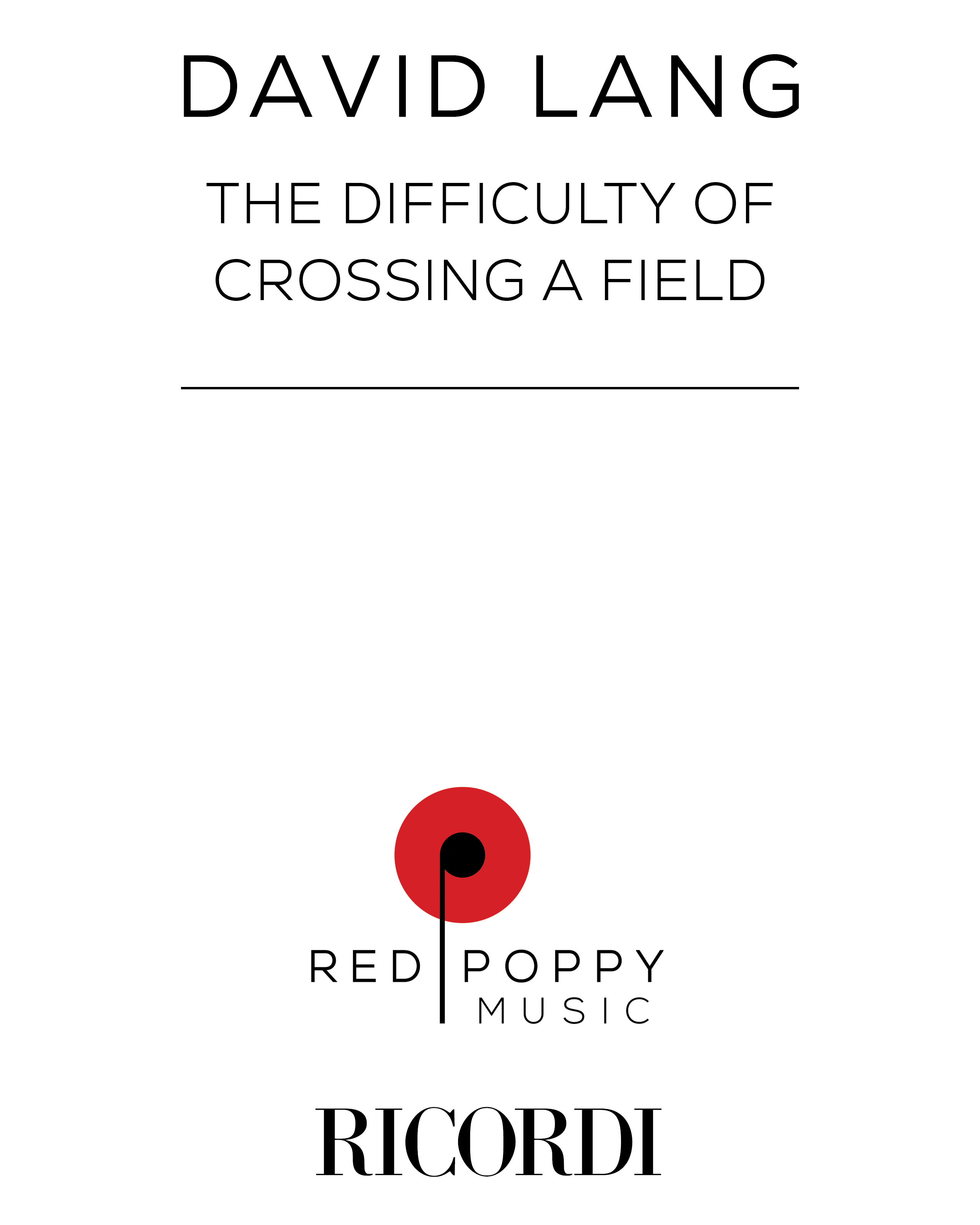 the difficulty of crossing a field — 戴维·朗