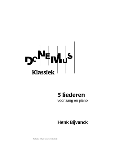 Five Songs — Henk Bijvanck