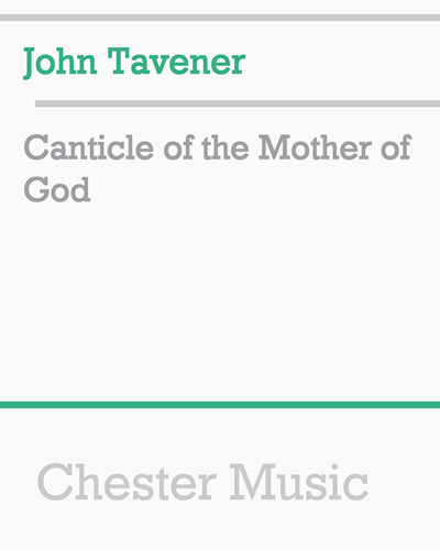 Canticle of the Mother of God — 约翰·塔文纳