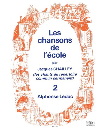 Les chansons de l'école, Vol. 2 — Jacques Chailley