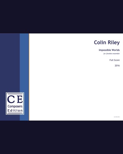Impossible Worlds — Colin Riley
