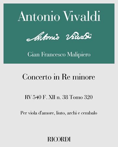 Concerto in D minor, RV 540, F. XII No. 38, Vol. 320 — Antonio Vivaldi