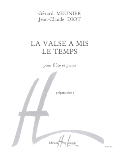 La Valse a Mis le Temps — Jean-Claude Diot