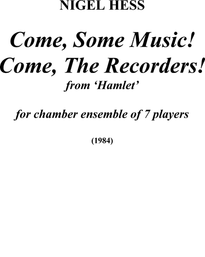 Come, Some Music! Come, The Recorders! — Nigel Hess