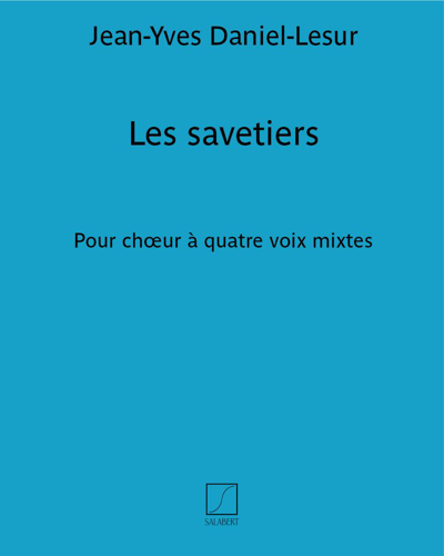 Les savetiers (Extract No. 1 from 'Six Chansons de Métiers') — Jean-Yves Daniel-Lesur