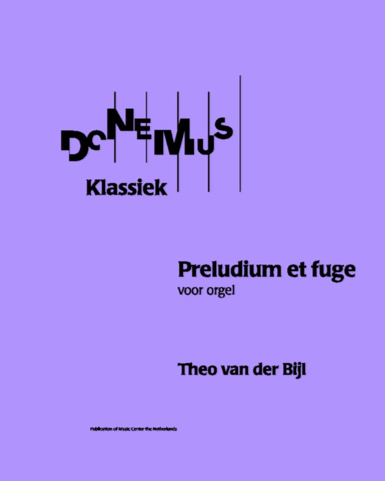 Prelude and Fugue — Theo van der Bijl
