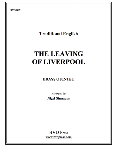 The Leaving of Liverpool — 英格兰传统