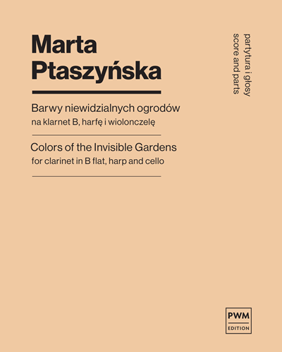 Colors of the Invisible Gardens — Marta Ptaszyńska