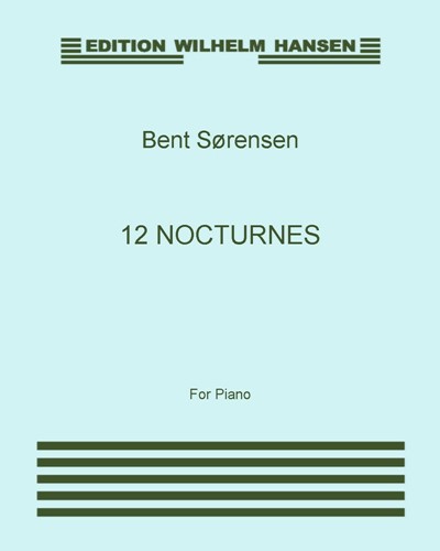 Twelve Nocturnes — Bent Sørensen