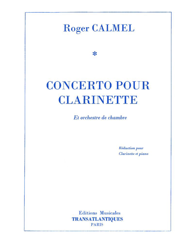 Concerto pour clarinette — Roger Calmel