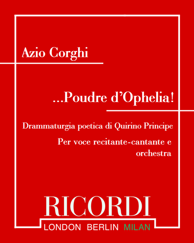 ...Poudre d'Ophelia! — Azio Corghi