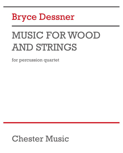 Music for Wood and Strings — Bryce Dessner