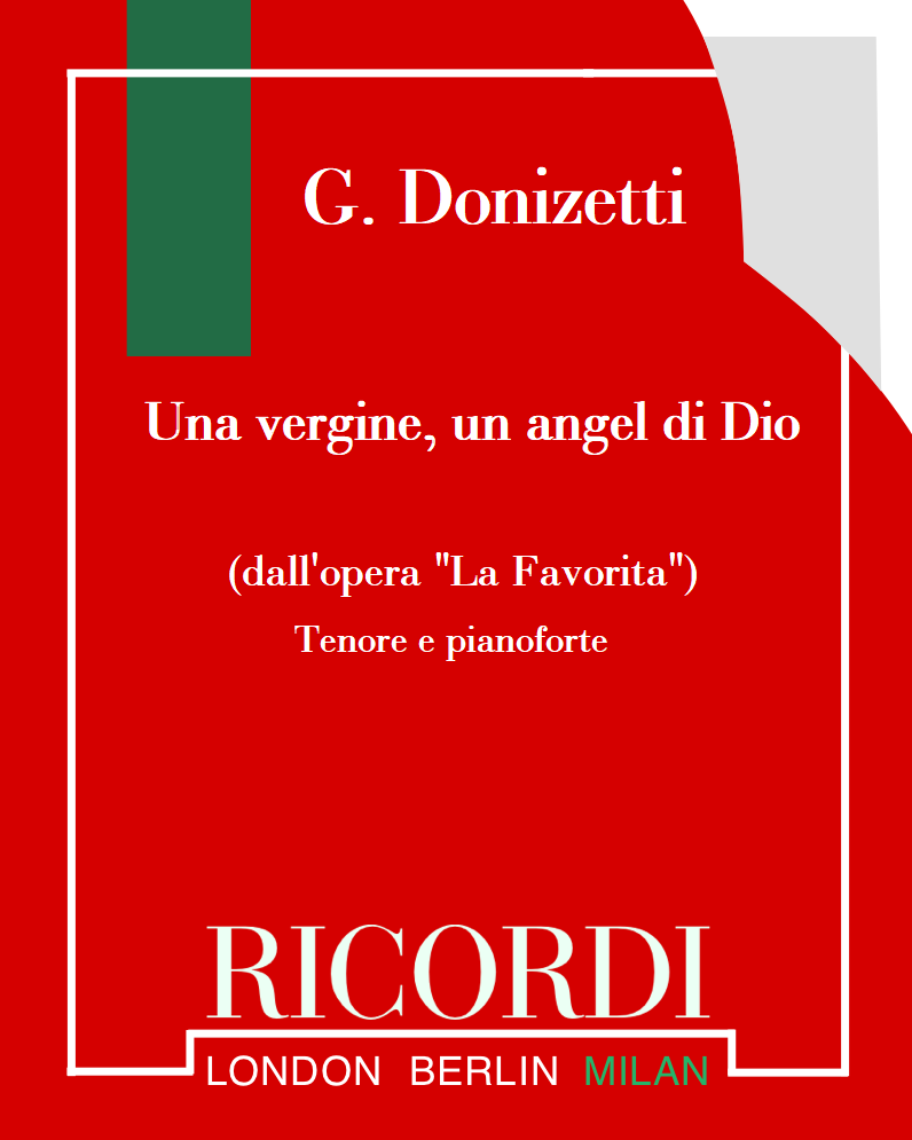 Una vergine, un angel di Dio (from 'La Favorita') — 多尼采蒂