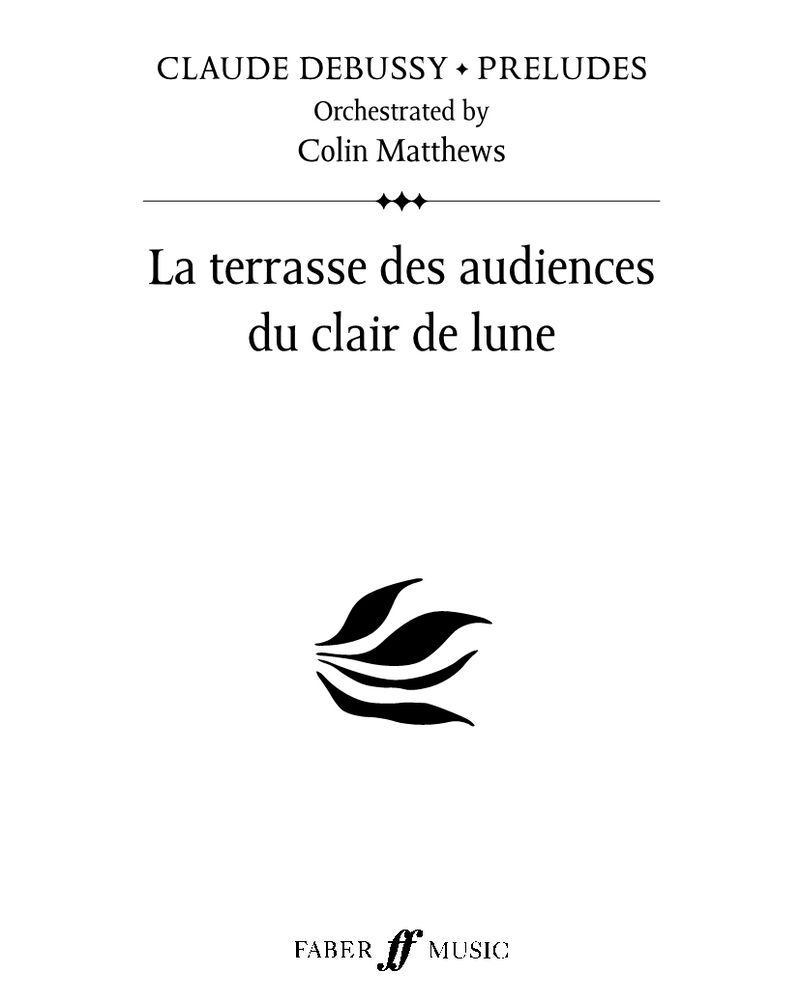 La Terrasse des Audiences du Clair de Lune — Claude Debussy