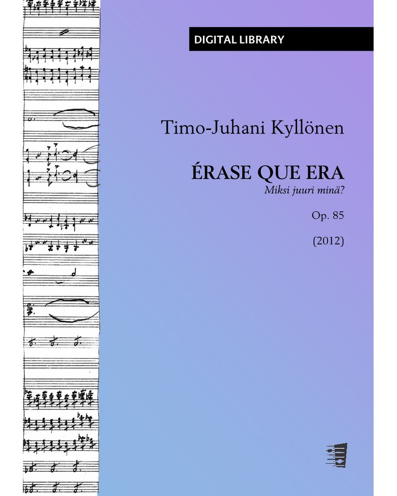 Érase que era, una niña, op. 85 — Timo-Juhani Kyllönen