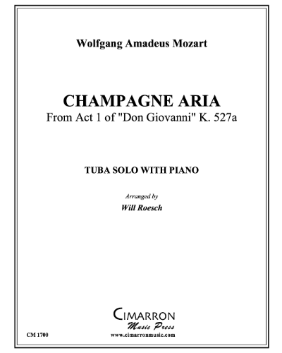 Champagne Aria (from 'Don Giovanni, K. 527') — 莫扎特