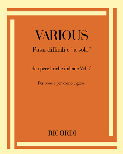 Passi difficili e 'a solo' da opere liriche italiane, Vol. 3 — 合集
