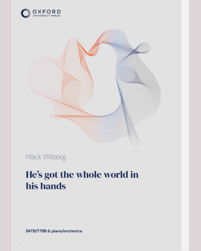 He's got the whole world in his hands — Mack Wilberg