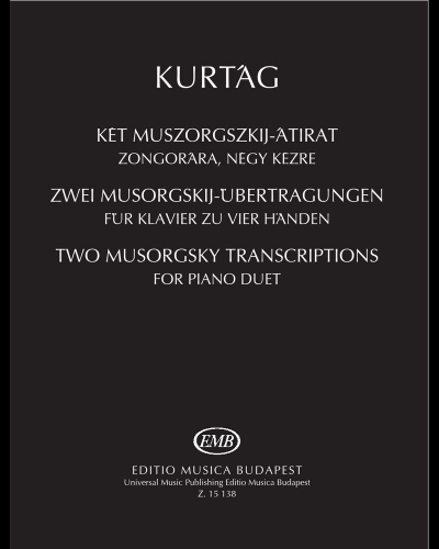 Two Musorgsky Transcriptions for Piano Duet — György Kurtág