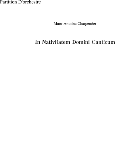 In Nativitatem Domini Canticum — 马克-安托万·夏庞蒂埃