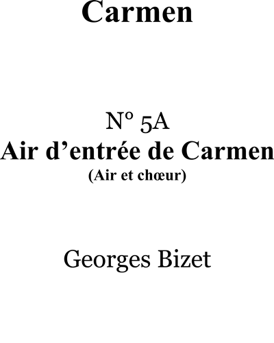 Habanera [First Version] (No. 5a from 'Carmen') — Georges Bizet