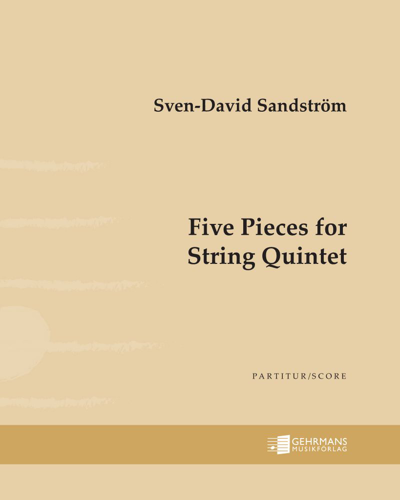 Five Pieces for String Quintet — 斯文-达维德·桑德斯特伦