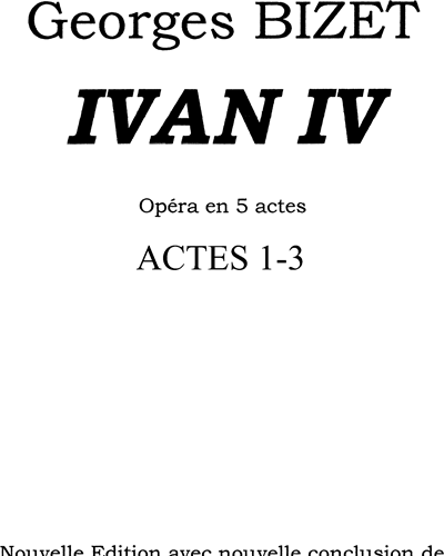 Ivan IV [4 Act Version] — 比才