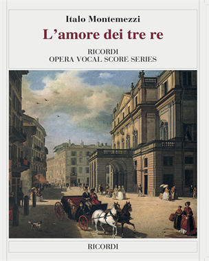 L'amore dei tre Re — Italo Montemezzi