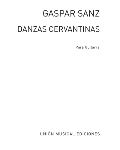 Danzas cervantinas — 加斯帕·桑兹