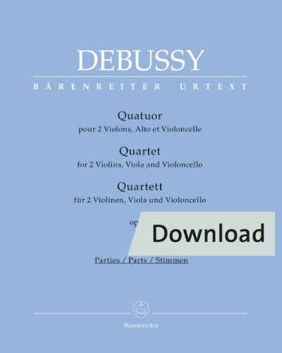 Quartet for 2 Violins, Viola and Violoncello, op. 10 — 德彪西