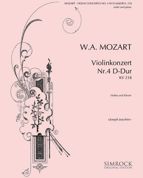 Violin Concerto No. 4 in D major, K. 218 — 莫扎特