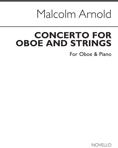 Concerto for Oboe and Strings, op. 39 (Arrangement for Oboe and Piano) — 马尔科姆·阿诺德