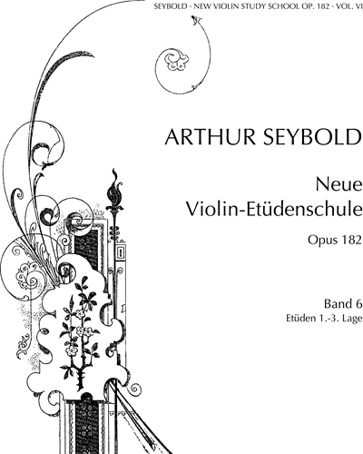 New Violin Study School, op. 182 Vol. 6 — Arthur Seybold