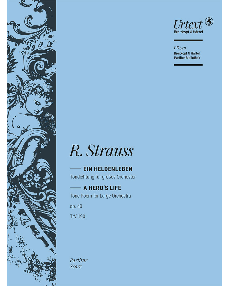 A Hero's Life, op. 40 TrV 190 — Richard Strauss