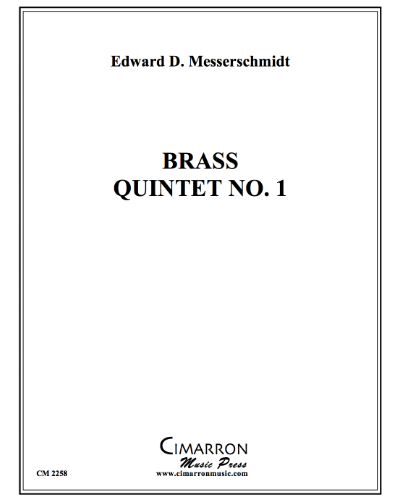 Brass Quintet No. 1 — Edward Messerschmidt