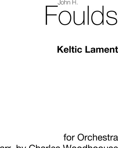 Keltic Lament, op. 29 — John H. Foulds