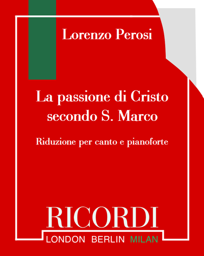 La passione di Cristo secondo S. Marco — Lorenzo Perosi