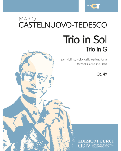 Trio in Sol per violino, violoncello e pianoforte / Trio in G for Violin, Cello and Piano op. 49 — 卡斯特尔努奥沃-泰代斯科