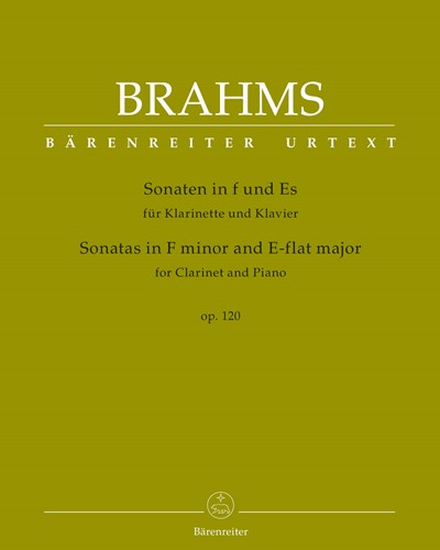 Sonatas in F minor and E-flat major for Clarinet and Piano, op. 120 — 勃拉姆斯