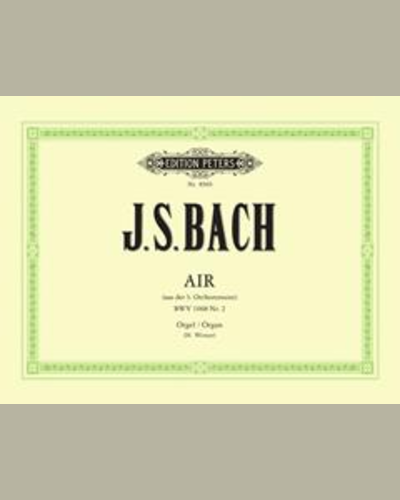 Air from the Orchestra Suite No. 2 BWV1068 — 巴赫