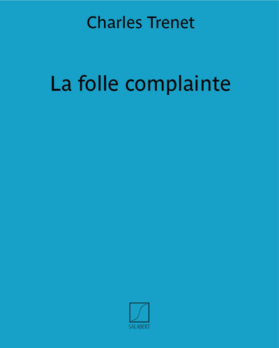 La folle complainte — Charles Trenet