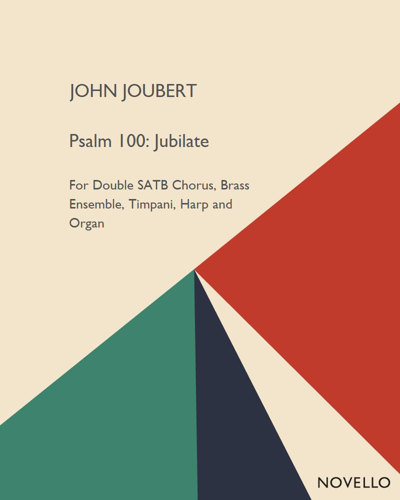 Psalm 100: Jubilate — John Joubert