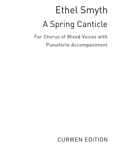 A Spring Canticle (from 'Der Wald') — 埃塞尔·史密斯