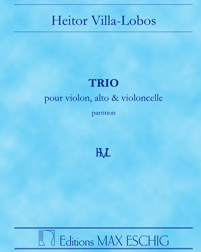 Trio for Violin, Viola and Cello — 维拉-洛博斯