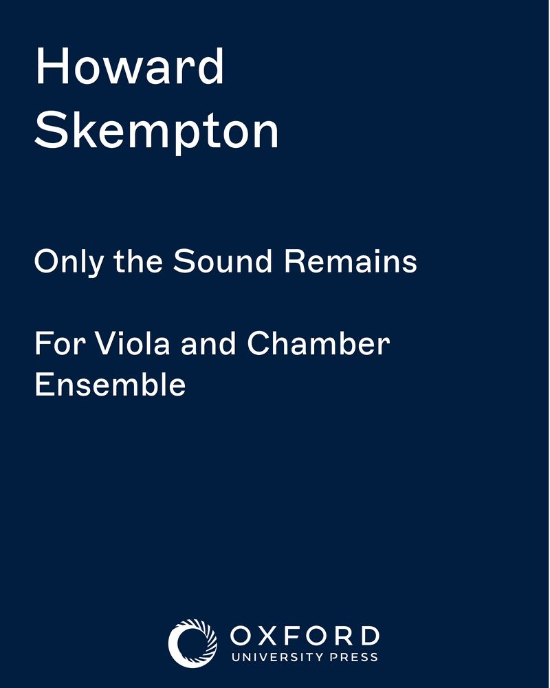 Only the Sound Remains — Howard Skempton