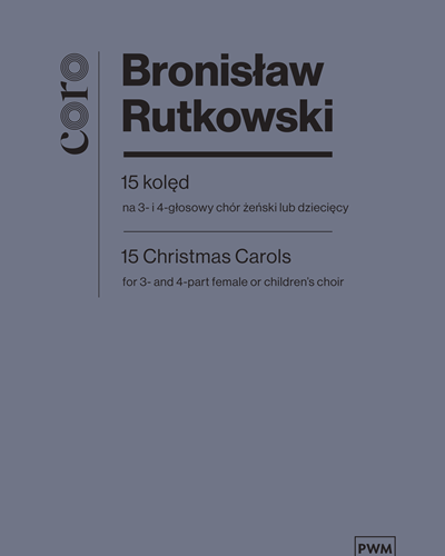 15 Christmas Carols — Bronisław Rutkowski