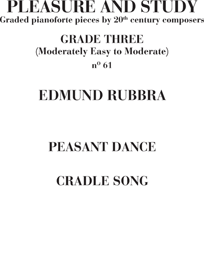 Peasant Dance & Cradle Song No. 61 (from 'Pleasure and Study') — 埃德蒙·鲁布拉